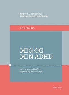 Mig og min ADHD - Vejledning