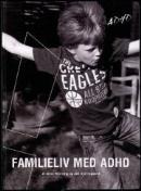 Familieliv med ADHD