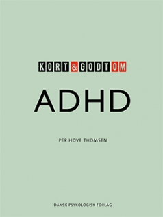 Kort og godt om ADHD