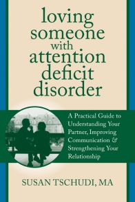 Loving Someone With Attention Deficit Disorder